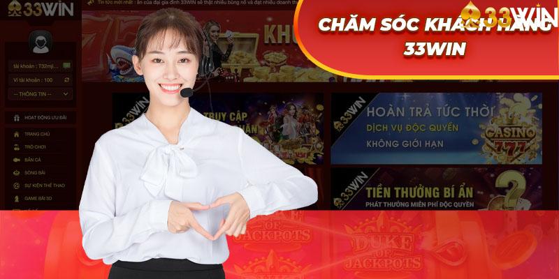 Dịch vụ hỗ trợ khách hàng 24/7 của Nhà Cái 33win